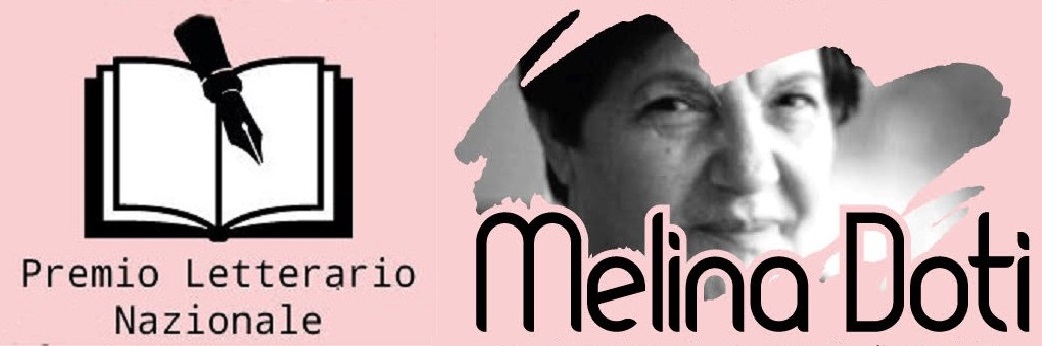 Premio Letterario Nazionale Melina Doti edizione 2025