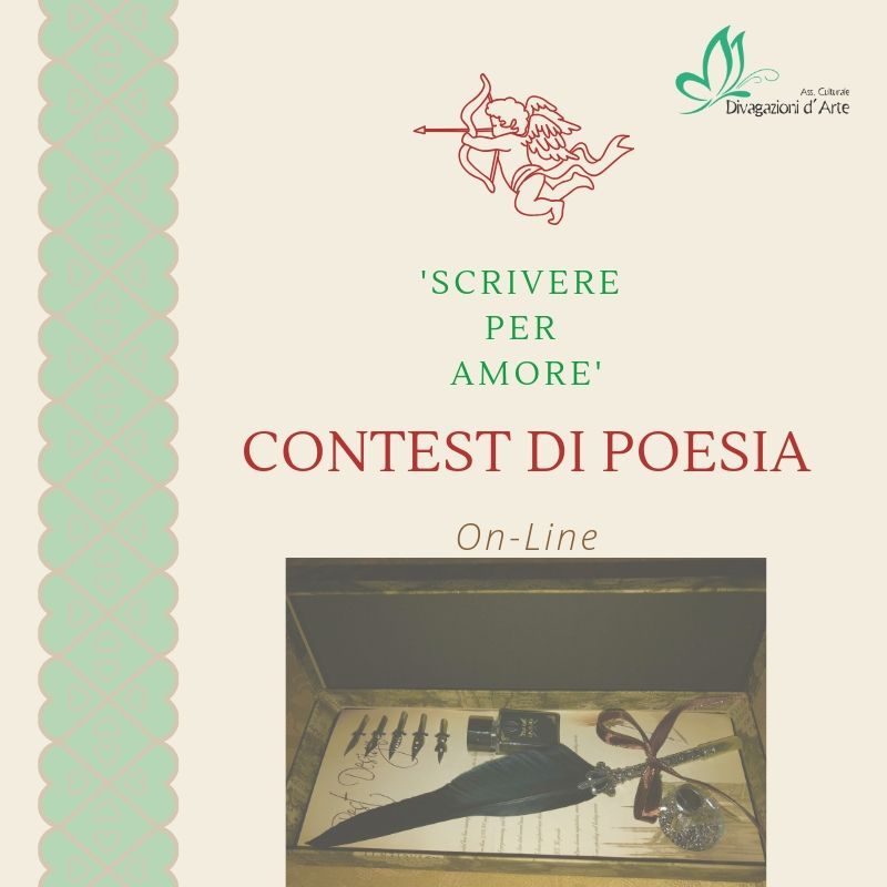 1° Contest On Line di Poesia Divagazioni d’Arte ‘Scrivere per Amore’