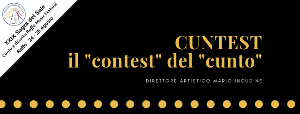 CUNTEST – Il "Contest" del "Cunto"