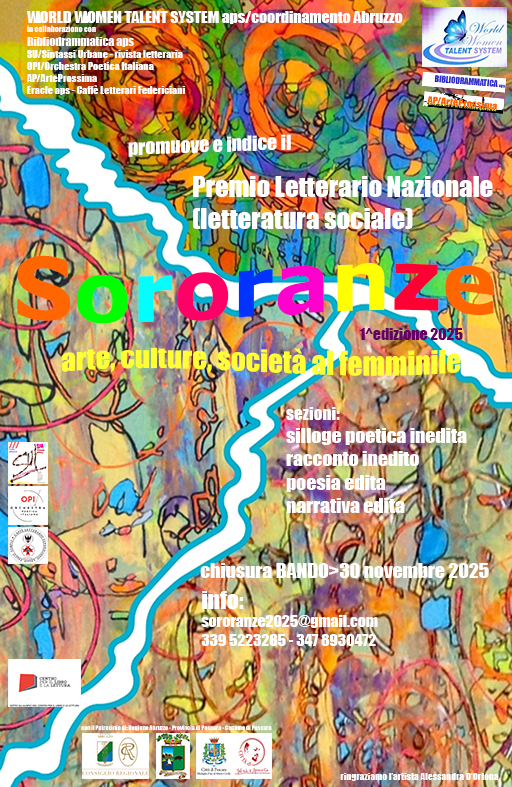 Premio Letterario Nazionale (letteratura sociale) “SORORANZE/1^edizione 2025” arte, culture, società al femminile