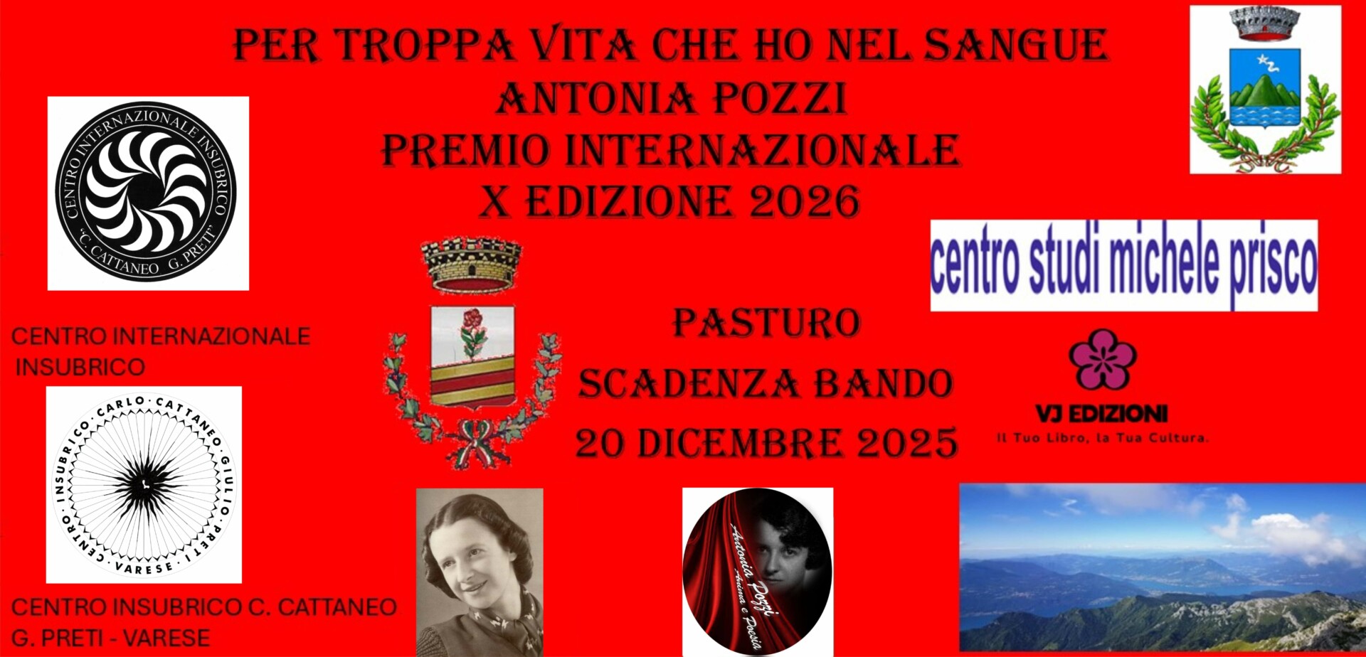 Premio internazionale di letteratura PER TROPPA VITA CHE HO NEL SANGUE – ANTONIA POZZI