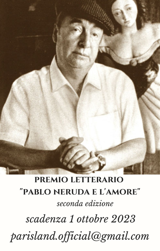 Premio Letterario PABLO NERUDA E L'AMORE II ed.