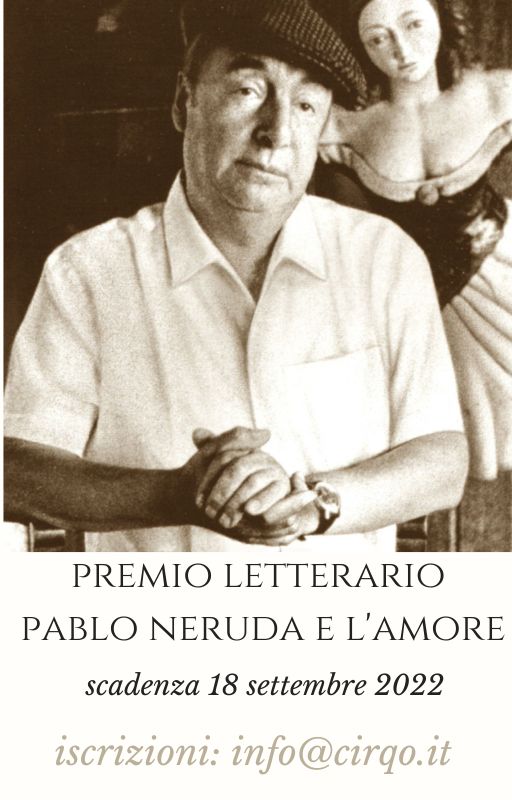 Premio Letterario Pablo Neruda e L'Amore