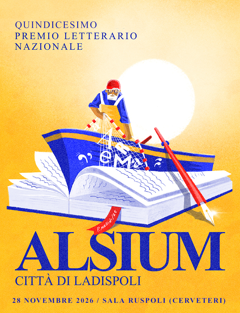 XV edizione Premio Letterario Nazionale “ALSIUM” Città di Ladispoli