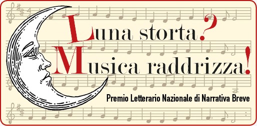 Luna Storta? Musica Raddrizza!