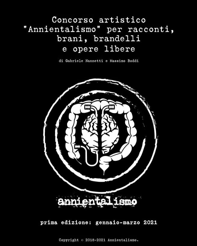 Concorso artistico “Annientalismo” per racconti, brani, brandelli e opere libere – prima ed. 2021