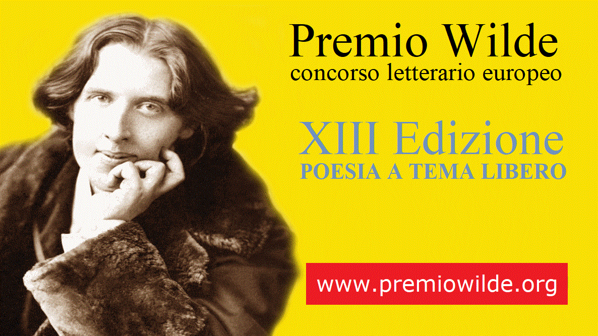 Premio Wilde concorso Letterario Europeo – 13° Ed.