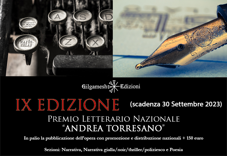 IX Edizione del Premio Letterario Nazionale “Andrea Torresano” 2023 per Narrativa a tema libero, Narrativa gialla e Poesia