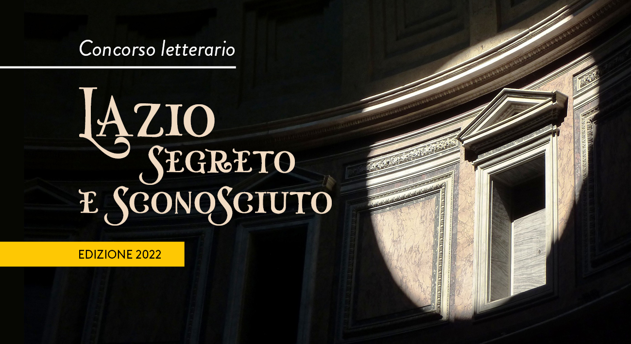 Concorso letterario Lazio segreto e sconosciuto 2022