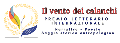 IL VENTO DEI CALANCHI – Premio Letterario Internazionale – IV Edizione