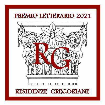 Premio Letterario Residenze Gregoriane 2021 – V° Edizione ROMA