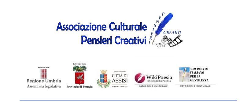 Premio Letterario e Artistico Internazionale Pensieri creativi Città di Assisi III Edizione