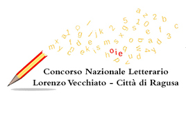 Concorso letterario nazionale Lorenzo Vecchiato – Città di Ragusa | Seconda edizione