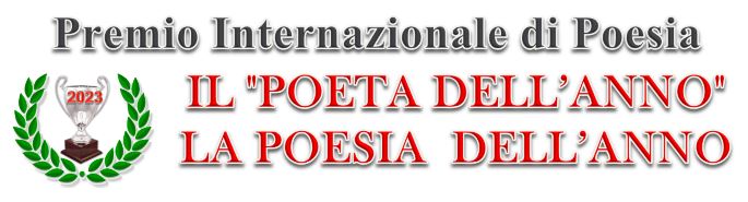 Premio Internazionale il “Poeta dell’anno” e “Poesia dell’anno”