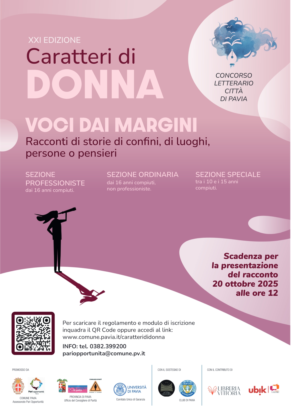 CITTA’ DI PAVIA CARATTERI DI DONNA per chi racconta per professione e passione XXI edizione
