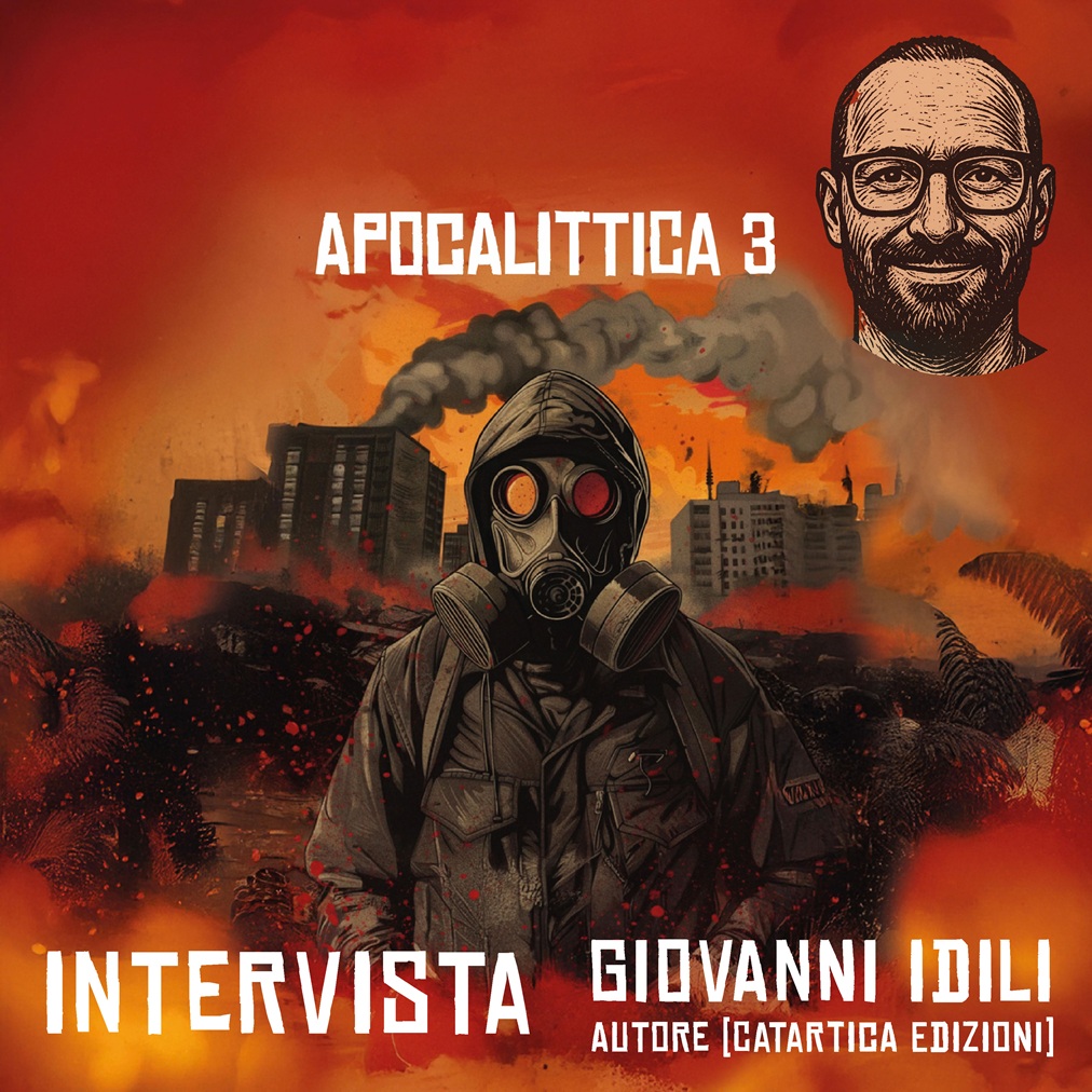 APOCALITTICA 3: Intervista a Giovanni Idili