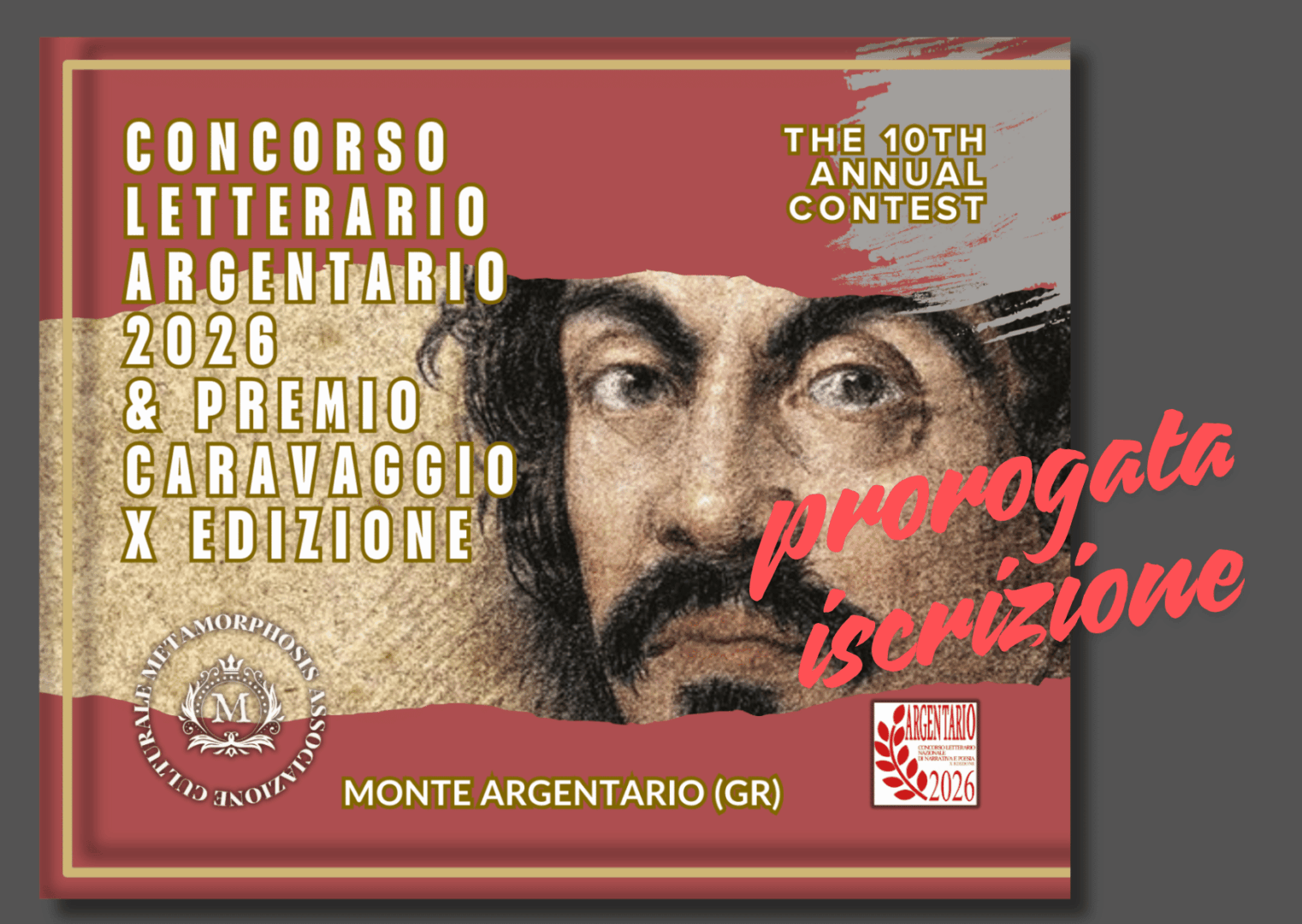 ISCRIZIONE PROROGATA-Concorso Letterario Nazionale – ‘Argentario’ & Premio Caravaggio 2026 – X Edizione
