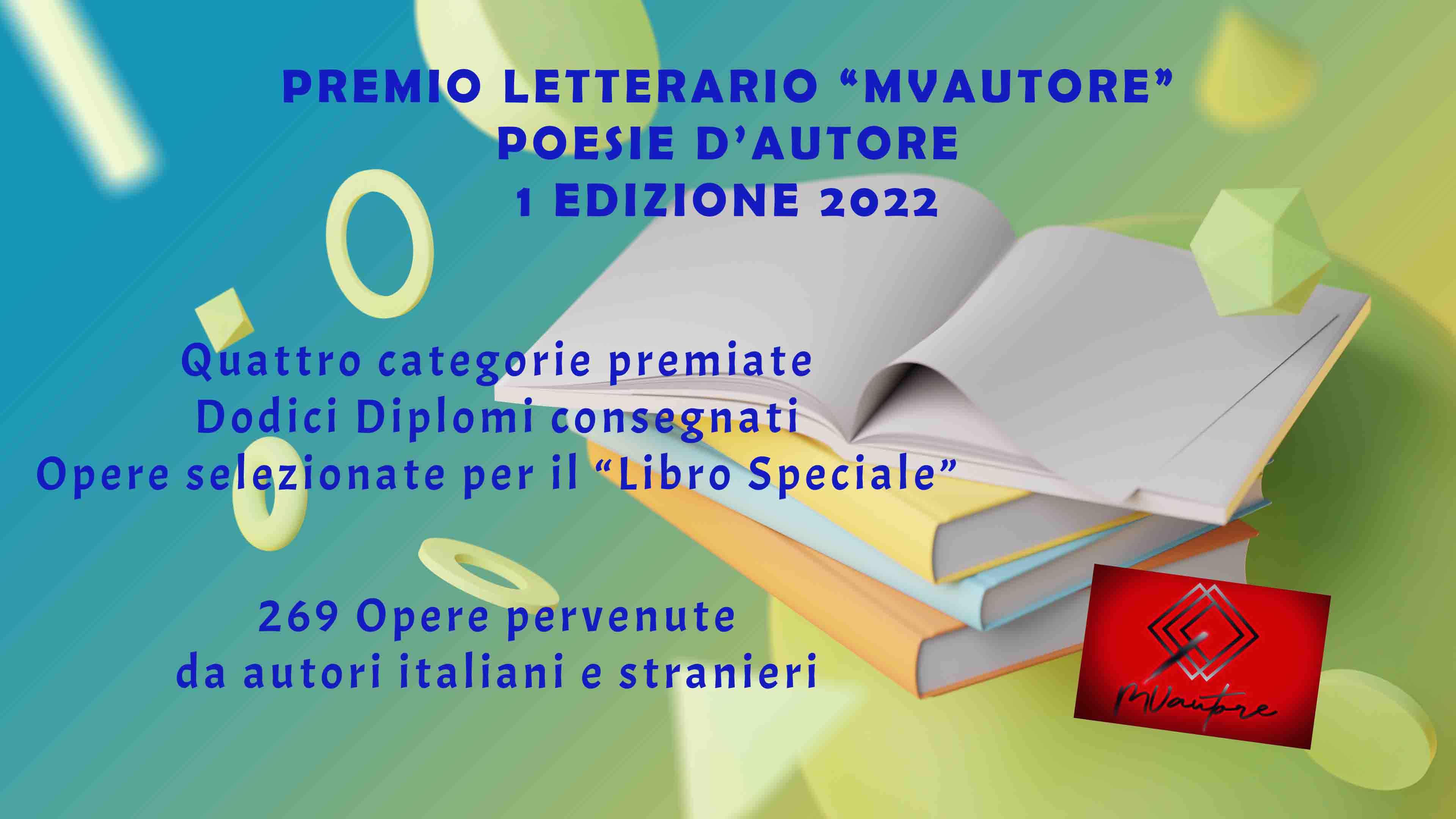 Concorso Letterario “MVautore” Poesie d’Autore, conclusa la prima Edizione 2022 con la partecipazione di 269 autori italiani e stranieri