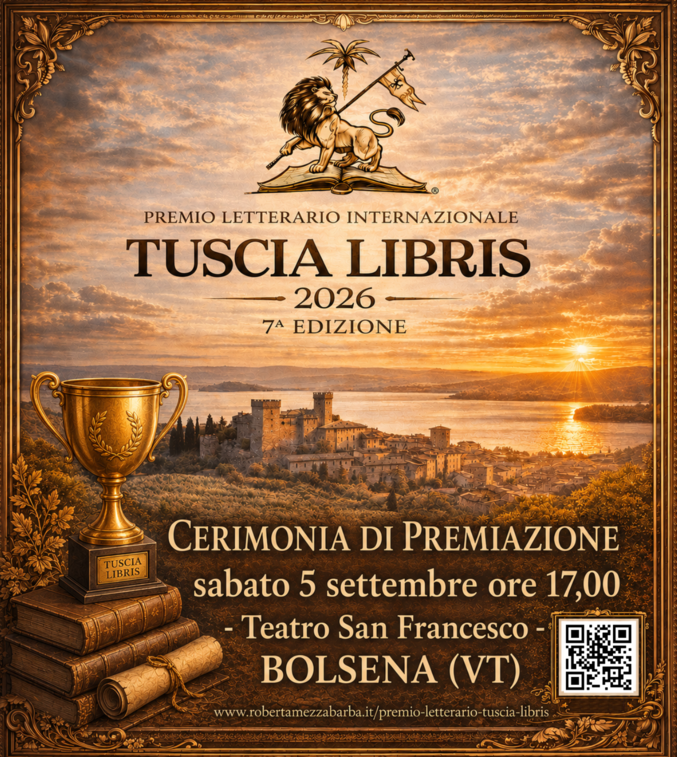 Svelati i FINALISTI del Premio Letterario Internazionale TUSCIA LIBRIS 7° edizione