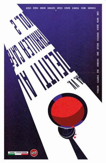 Pubblicata DELITTI AL THRILLER CAFÉ – VOL. II – antologia del concorso letterario Thriller Café