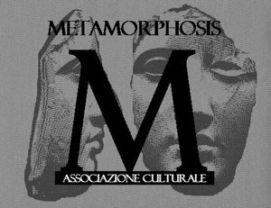 ASSOCIAZIONE CULTURALE METAMORPHOSIS
